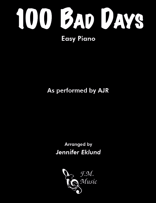100 Bad Days (Easy Piano)